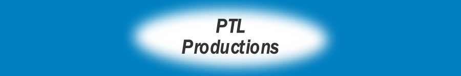 PTL Productions - Setting a New Standard for Movies